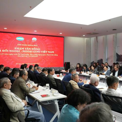 Hội Thảo Khoa Học "Phạm Văn Đồng Và Đối Ngoại - Ngoại Giao Việt Nam"